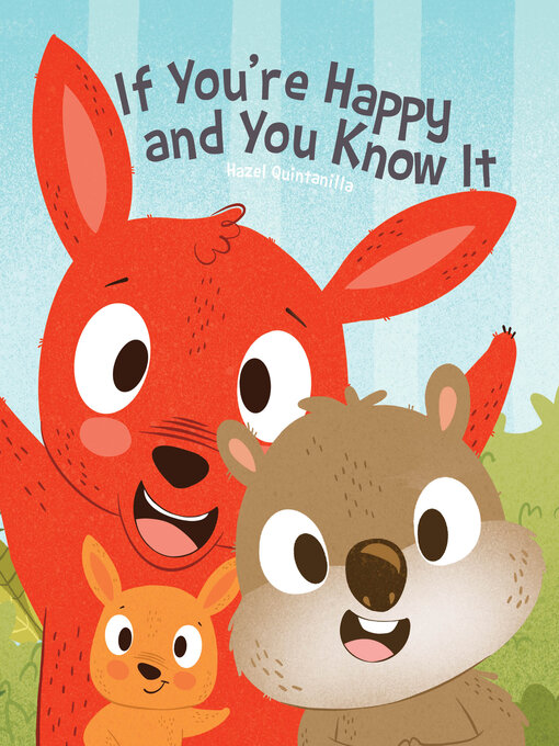 Title details for If You're Happy and You Know It by Hazel Quintanilla - Available